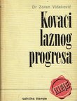 Kovači lažnog progresa