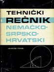 Tehnički rečnik nemačko-srpsko-hrvatski