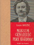 Maksim Crnojević / Pera Segedinac