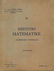 Repetitorij matematike I. Elementarna matematika (2.izd.)