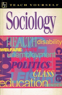 Teach Yourself. Sociology