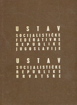 Ustav SFRJ / Ustav SRH (7.izd.)