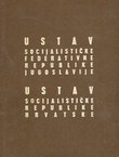 Ustav SFRJ / Ustav SRH (7.izd.)