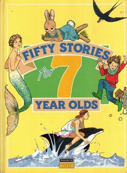 Fifty Stories for 7 Years Olds