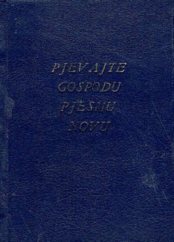 Pjevajte Gospodu pjesmu novu