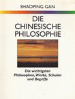 Die Chinesische Philosophie