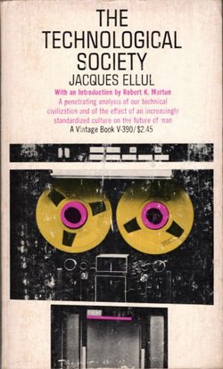 The Technological Society