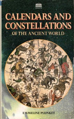 Calendars and Constellations of the Ancient World