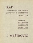Rad JAZU. Knjiga 416. Razred za likovne umjetnosti XII/1985 (Meštrović u Rimu - Zbirka Signorelli)