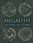 Megalith. Studies in Stone