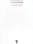U mojoj kasabi. Izabrane priče