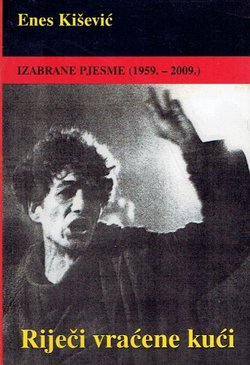 Riječi vraćene kući. Izabrane pjesme (1959.-2009.)