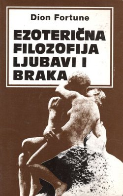 Ezoterična filozofija ljubavi i braka
