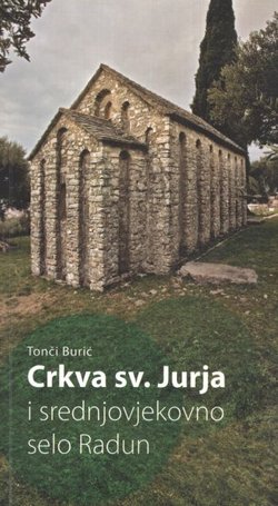 Crkva sv. Jurja i srednjovjekovno selo Radun