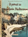 U potrazi za izgubljenim Mediteranom