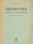 Gramatika hrvatskoga ili srpskoga jezika (12.izd.)