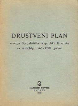 Društveni plan razvoja Socijalističke Republike Hrvatske za razdoblje 1966-1970. godine