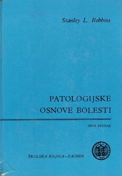 Patologijske osnove bolesti I. (3.izd.)