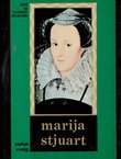 Marija Stjuart. Škotska kraljica
