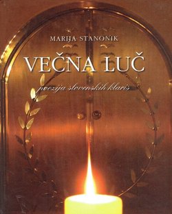 Večna luč. Poezija slovenskih klaris