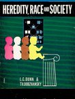 Heredity, Race and Society