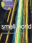 Small World. Uncovering Nature's Hidden Networks