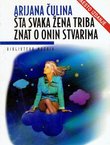 Šta svaka žena triba znat o onin stvarima (13.izd.)