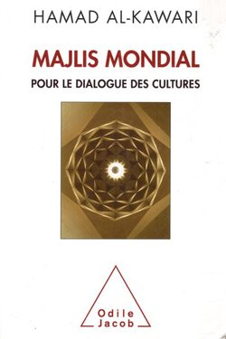 Majlis Mondial. Pour le dialogue des cultures