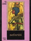 Nefertiti. Egipatska kraljica