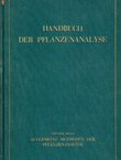 Handbuch der Pflanzenanalyse I. Allgemeine Methoden der Pflanzenanalyse