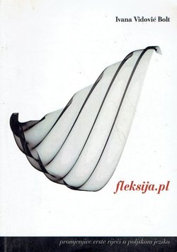 fleksija.pl. Promjenjive vrste riječi u poljskom jeziku