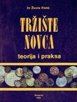 Tržište novca. Teorija i praksa