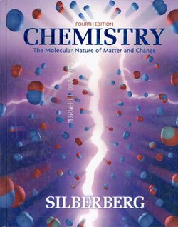 Chemistry. The Molecular Nature of Mattaer and Change (4th Ed.)