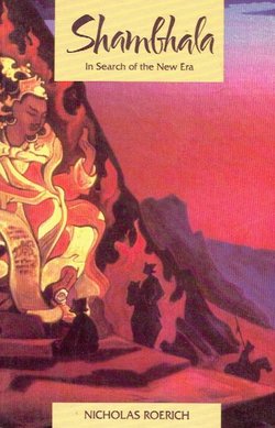 Shambhala. In Search of the New Era