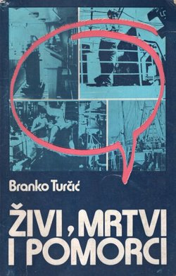 Živi, mrtvi i pomorci