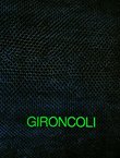 Bruno Gironcoli. Arbeiten auf Papier