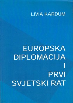 Europska diplomacija i Pvi svjetski rat