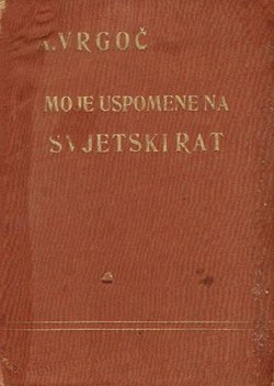 Moje uspomene na svjetski rat