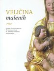 Veličina malenih. Povijest i kulturna baština Hrvatske provincije sv. Jeronima franjevaca konventualaca