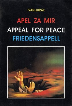 Apel za mir / Appeal for peace /  Friedensappell