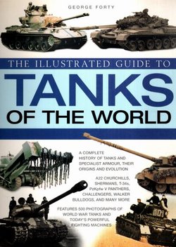 The Illustrated Guide to Tanks of the World