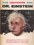 The Universe and Dr. Einstein