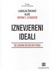 Iznevjereni ideali. Od Lenjina do Golog otoka