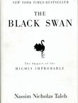 The Black Swan. The Impact of the Highly Improbable