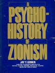 A Psychohistory of Zionism