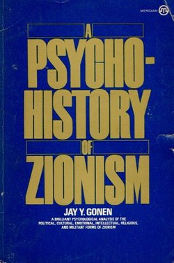 A Psychohistory of Zionism