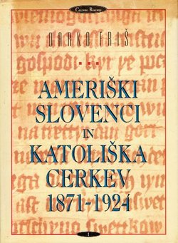 Ameriški Slovenci in katoliška cerkev 1871–1924