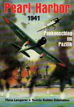 Pearl Harbor 1941. Der Paukenschlag im Pazifik nach japanischen Dokumenten