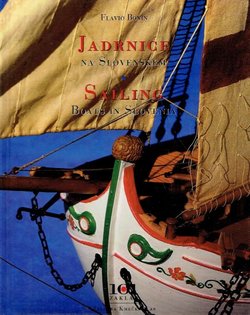 Jadrnice na Slovenskem / Sailing Boats in Slovenia