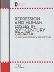 Repression and Human Losses in 20th-Century Croatia: Studies and Research Perspectives